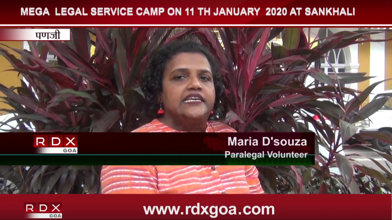 MEGA LEGAL SERVICE CAMP ON 11 JANUARY AT SANKHALI - RDX Goa