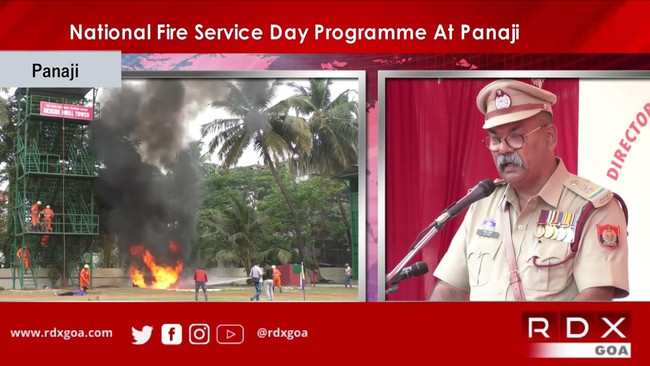 National Fire Service Day Programme At Panaji RDX Goa