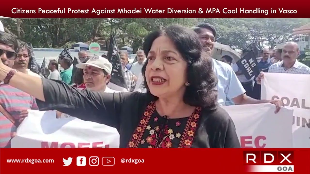 Citizens Peaceful Protest Against Mhadei Water Diversion & MPA Coal ...