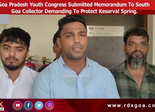 Goa Pradesh Youth Congress Submits Memorandum To S.Goa Collector; Demands To Protect Kesarval Spring