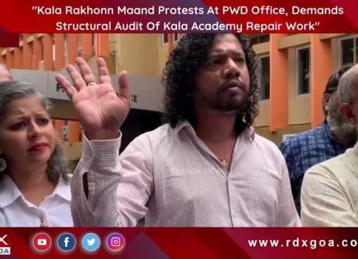 Kala Rakhonn Maand Protests At PWD Office, Demands Structural Audit Of Kala Academy Repair Work