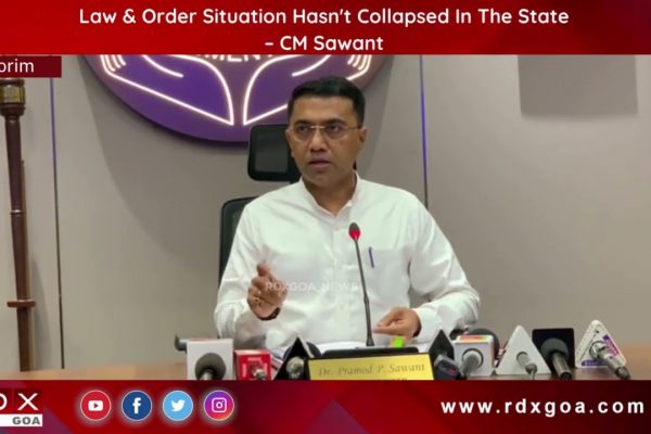 Law & Order Situation Hasn’t Collapsed In The State – CM Sawant