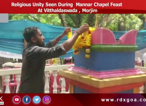 Religious Unity Seen During Mannar Chapel Feast At Vitthaldaswada , Morjim
