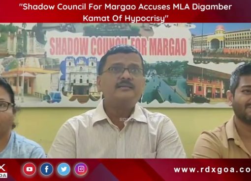 Shadow Council For Margao Accuses MLA Digamber Kamat Of Hypocrisy