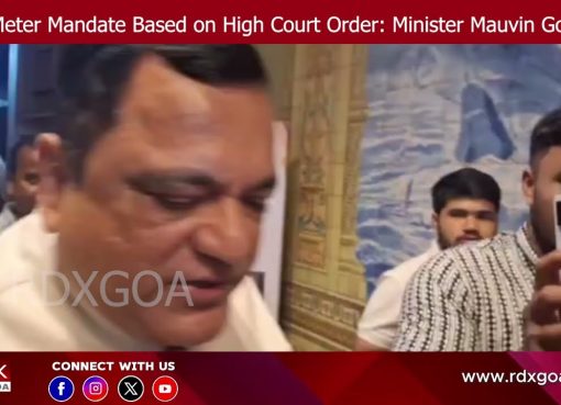 Taxi Meter Mandate Based on High Court Order : Minister Mauvin Godinho