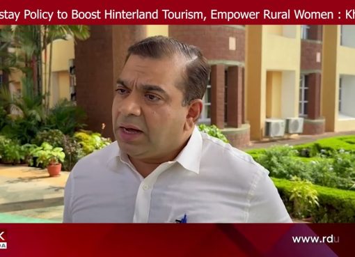 Homestay Policy to Boost Hinterland Tourism, Empower Rural Women : Khaunte