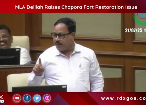 MLA Delilah Raises Chapora Fort Restoration Issue