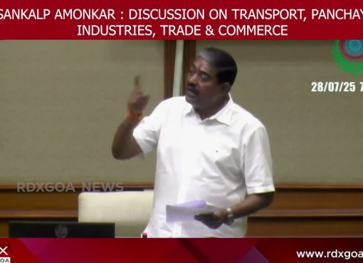 MLA SANKALP AMONKAR : DISCUSSION ON TRANSPORT, PANCHAYATS, INDUSTRIES, TRADE & COMMERCE | 28/07/2025