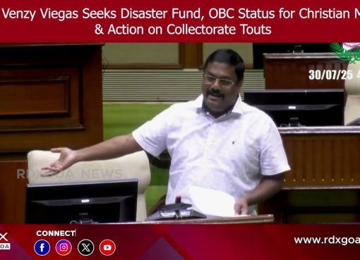 MLA Venzy Viegas Seeks Disaster Fund, OBC Status for Christian Mesta & Action on Collectorate Touts