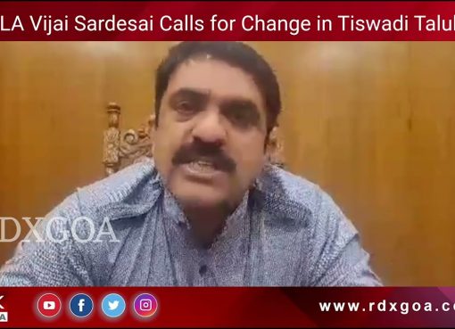 MLA Vijai Sardesai Calls for Change in Tiswadi Taluka