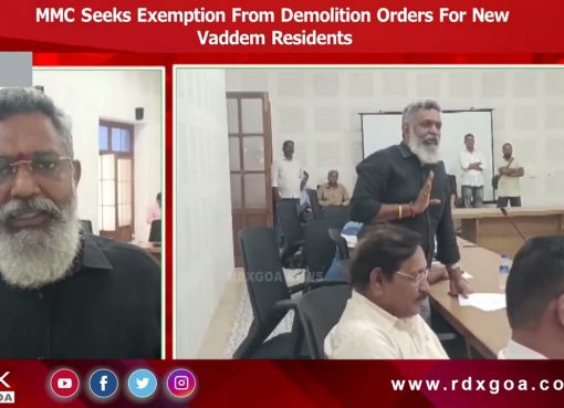 MMC Seeks Exemption From Demolition Orders For New Vaddem Residents