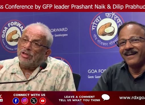 Press Conference by Goa Forward Party leader Prashant Naik & Dilip Prabhudesai