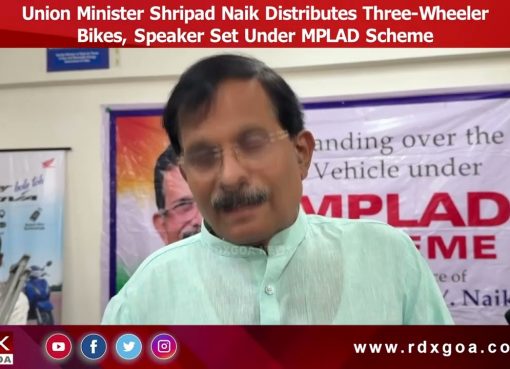 Union Minister Shripad Naik Distributes Three Wheeler Bikes, Speaker Set Under MPLAD Scheme