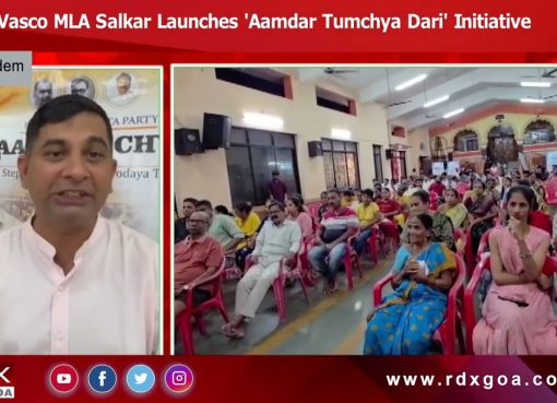 Vasco MLA Salkar Launches ‘Aamdar Tumchya Dari’ Initiative