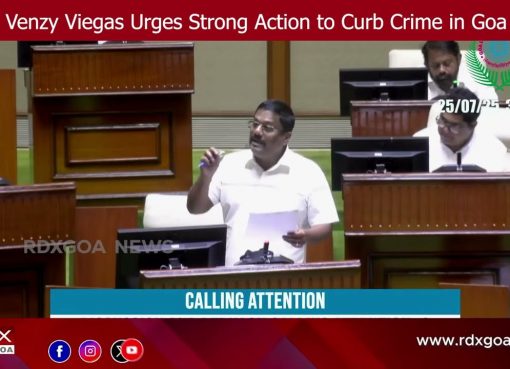 Venzy Viegas Urges Strong Action to Curb Crime in Goa