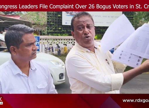 Congress Leaders File Complaint Over 26 Bogus Voters in St. Cruz