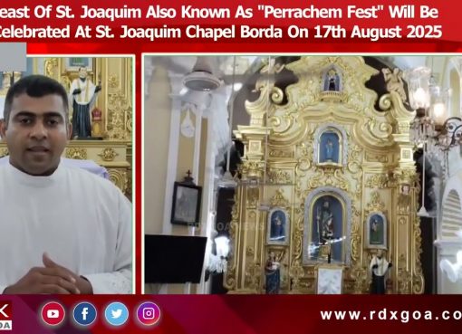 Feast Of St. Joaquim Also Known As “Perrachem Fest” Will Be Celebrated At Borda On 17th August 2025