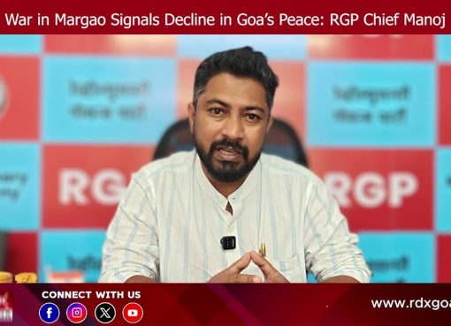Gang War in Margao Signals Decline in Goa’s Peace: RGP Chief Manoj Parab