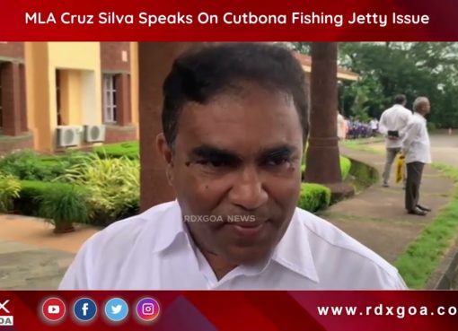 MLA Cruz Silva Speaks On Cutbona Fishing Jetty Issue