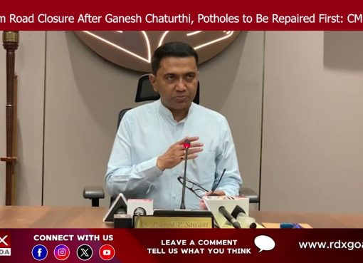 Porvorim Road Closure After Ganesh Chaturthi, Potholes to Be Repaired First: CM Sawant