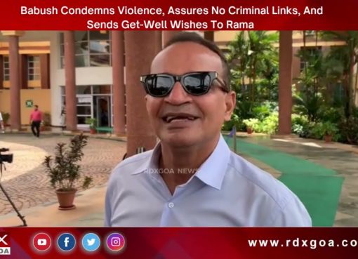 Babush Condemns Violence, Assures No Criminal Links, And Sends Get Well Wishes To Rama