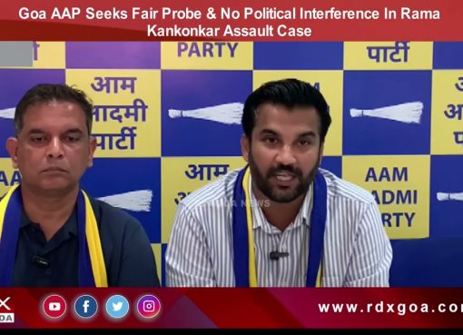 Goa AAP Seeks Fair Probe & No Political Interference In Rama Kankonkar Assault Case