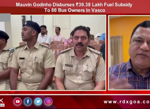 Mauvin Godinho Disburses ₹39 38 Lakh Fuel Subsidy To 86 Bus Owners In Vasco