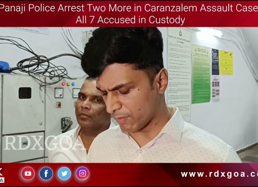 Panaji Police Arrest Two More in Caranzalem Assault Case; All 7 Accused in Custody : SP North