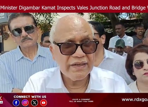 PWD Minister Digambar Kamat Inspects Vales Junction Road and Bridge Works