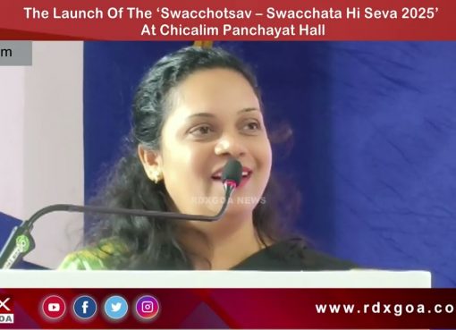 The Launch Of The ‘Swacchotsav – Swacchata Hi Seva 2025’ At Chicalim Panchayat Hall
