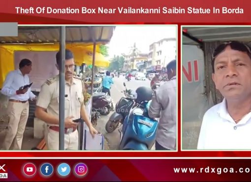 Theft Of Donation Box Near Vailankanni Saibin Statue In Borda
