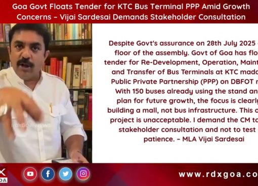 “Vijai Sardesai Demands Transparency on KTC Bus Terminal Project”