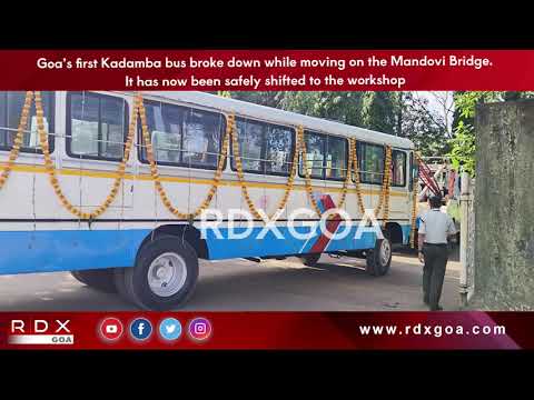 Goa’s First Kadamba Bus Breaks Down on Mandovi Bridge