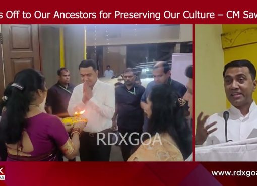 Hats Off to Our Ancestors for Preserving Our Culture – CM Sawant